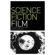 Science Fiction Film A Critical Introduction