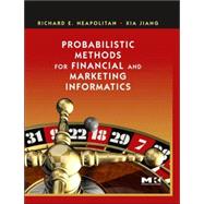 Probabilistic Methods for Financial and Marketing Informatics