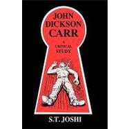 John Dickson Carr : A Critical Study