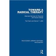 Toward a Radical Therapy,9781138624771