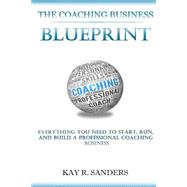 The Coaching Business Blueprint