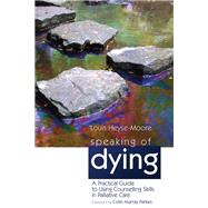 Speaking of Dying