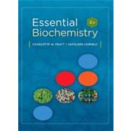 Essential Biochemistry, 2nd Edition