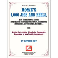 Howe's 1000 Jigs and Reels - Clog Dances, Contra Dances