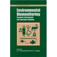 Environmental Biomonitoring Exposure Assessment and Specimen Banking