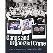 Gangs and Organized Crime