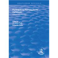 Participatory Planning in the Caribbean: Lessons from Practice