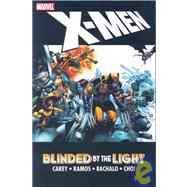 X-men, Blinded by the Light