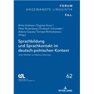 Sprachbildung Und Sprachkontakt Im Deutsch-polnischen Kontext
