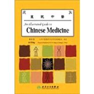 An Illustrated Guide to Chinese Medicine