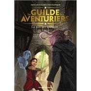 La Guilde des aventuriers, Tome 03