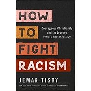 How to Fight Racism,9780310104773
