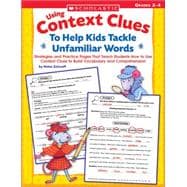 Teaching Students To Use Context Clues Strategies and Practice Pages That Teach Students How to Use Context Clues to Build Vocabulary and Comprehension