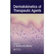 Dermatokinetics of Therapeutic Agents