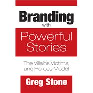 Branding With Powerful Stories