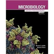 Microbiology: Laboratory Theory and Application, Brief Loose-Leaf,9781617314773