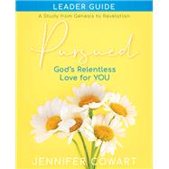Pursued - Women's Bible Study Leader Guide