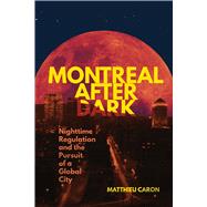 Montreal After Dark