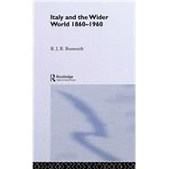Italy and the Wider World: 1860-1960
