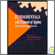 Fundamentals With Elements of Algebra
