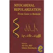 Myocardial Repolarization: From Gene to Bedside