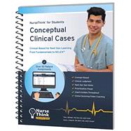 Conceptual Clinical Cases: NurseThink for Students