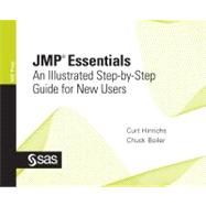 JMP Essentials : An Illustrated Step-By-Step Guide for New Users