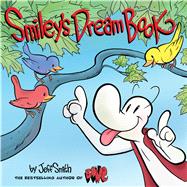 Smiley's Dream Book From the creator of BONE