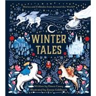 Winter Tales Stories and Folktales from Around the World
