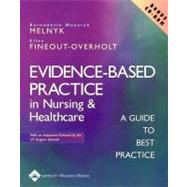 Evidence-Based Practice in Nursing and Healthcare A Guide to Best Practice
