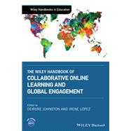 The Wiley Handbook of Collaborative Online Learning and Global Engagement