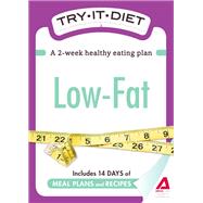 Try-It Diet: Low-Fat,9781440534775