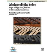 John Lennon Holiday Medley