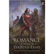 Romance of the Perilous Land