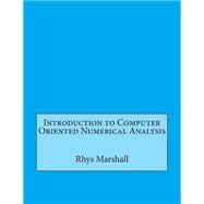 Introduction to Computer Oriented Numerical Analysis