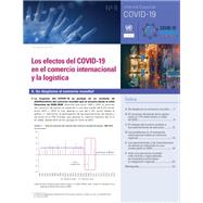 Los efectos del COVID-19 en el comercio internacional y la logística