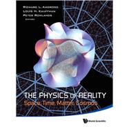 The Physics of Reality