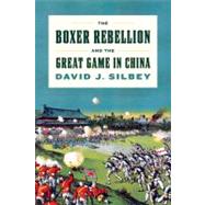 The Boxer Rebellion and the Great Game in China