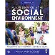 Human Behavior in the Social Environment book cover, ISBN 9781000584776