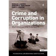 Crime and Corruption in Organizations