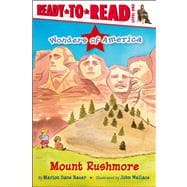 Mount Rushmore Ready-to-Read Level 1