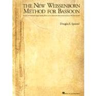 The New Weissenborn Method for Bassoon (Spiral Bound)