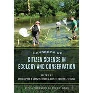 Handbook of Citizen Science in Ecology and Conservation