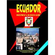 Ecuador Investment and Business Guide