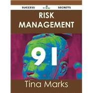 Risk Management 91 Success Secrets