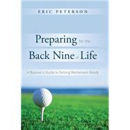 Preparing for the Back Nine of Life