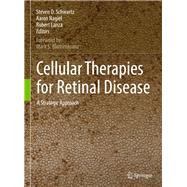 Cellular Therapies for Retinal Disease