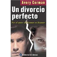 Un divorcio perfecto / A Perfect Divorce