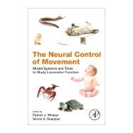 The Neural Control of Movement