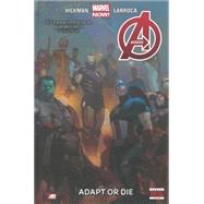 Avengers Volume 5 Adapt or Die (Marvel Now)